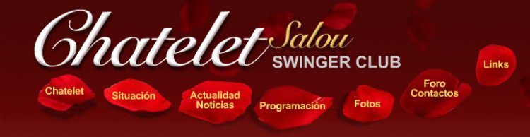 Chatelet Salou Swingers Club, Salou, Catalonia, Spain